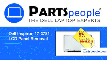 Dell Inspiron 17-3781 (P35E001) LCD Panel How-To Video Tutorial