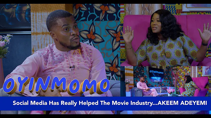 SOCIAL MEDIA HAS REALLY HELPED THE MOVIE INDUSTRY------ AKEEM ADEYEMI