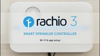 Wi-Fi & App Setup — Rachio 3 Smart Sprinkler Controller screenshot 5