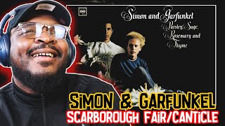 Simon & Garfunkel - Scarborough Fair/Canticle | REACTION/REVIEW