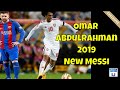 OMAR ABDULRAHMAN عمر عبدالرحمن ⚽ Next Messi - Crazy Skills, Goals & Assists I 2019 HD