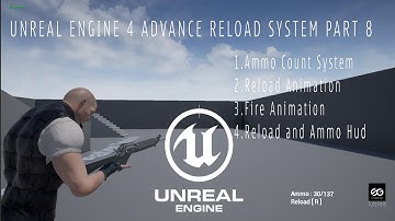 Unreal Engine 4 Advance Reload System Part 9