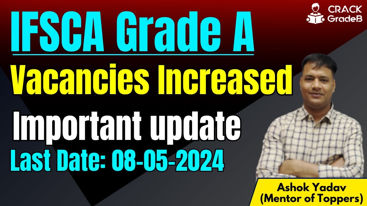 ifsca-grade-a-2024-last-date-extended-youtube