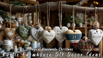 Magical Handmade Christmas | Rustic Farmhouse DIY Decor Ideas You’ll Love
