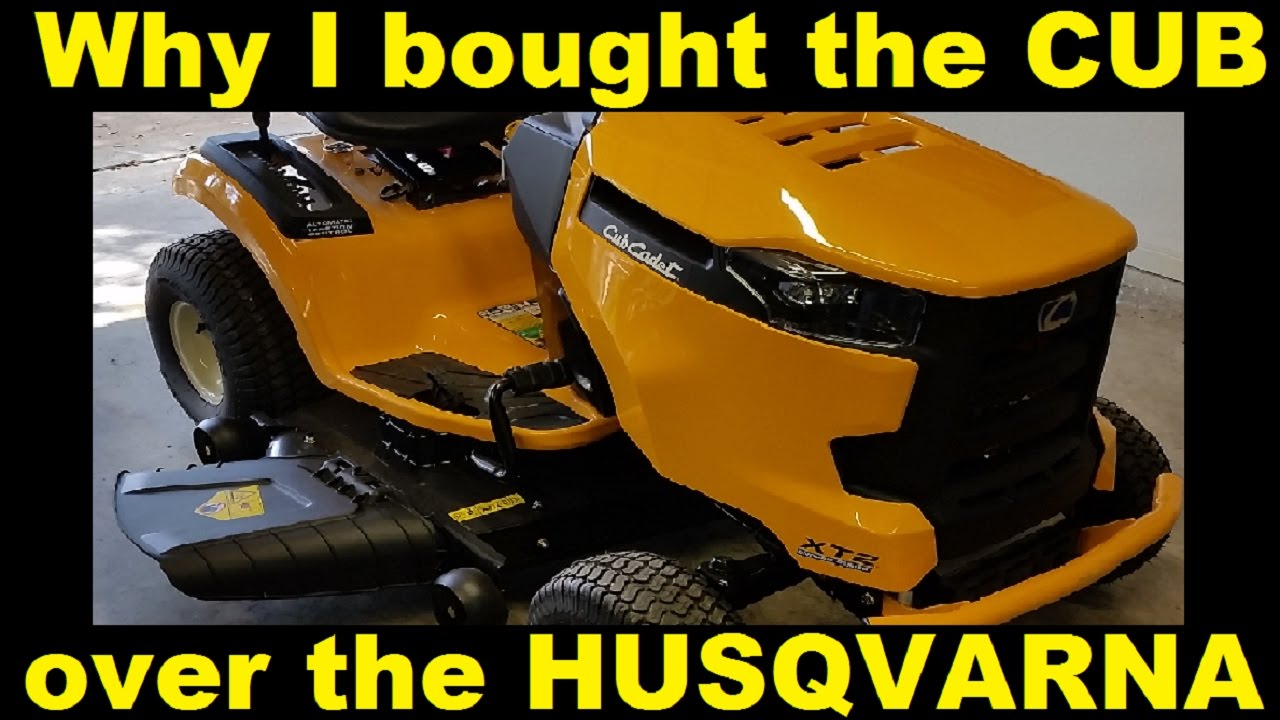 Why I bought the Cub Cadet over the Husqvarna YouTube
