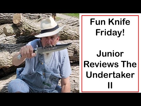 Fun Knife Friday:  Junior Reviews The Undertaker II