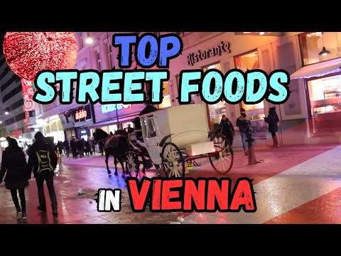 10 MUST-EAT Street foods in Vienna