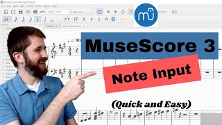 MuseScore 3.0 Note Input, How to Add Delete and Change Notes in MuseScore 2020