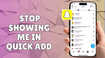 HOW TO HIDE YOURSELF FROM QUICK ADD IN SNAPCHAT