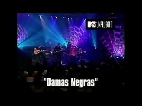 Ratones Paranoicos Damas Negras en vivo Unplugged MTV