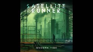 Satellite Runner - In My Fire