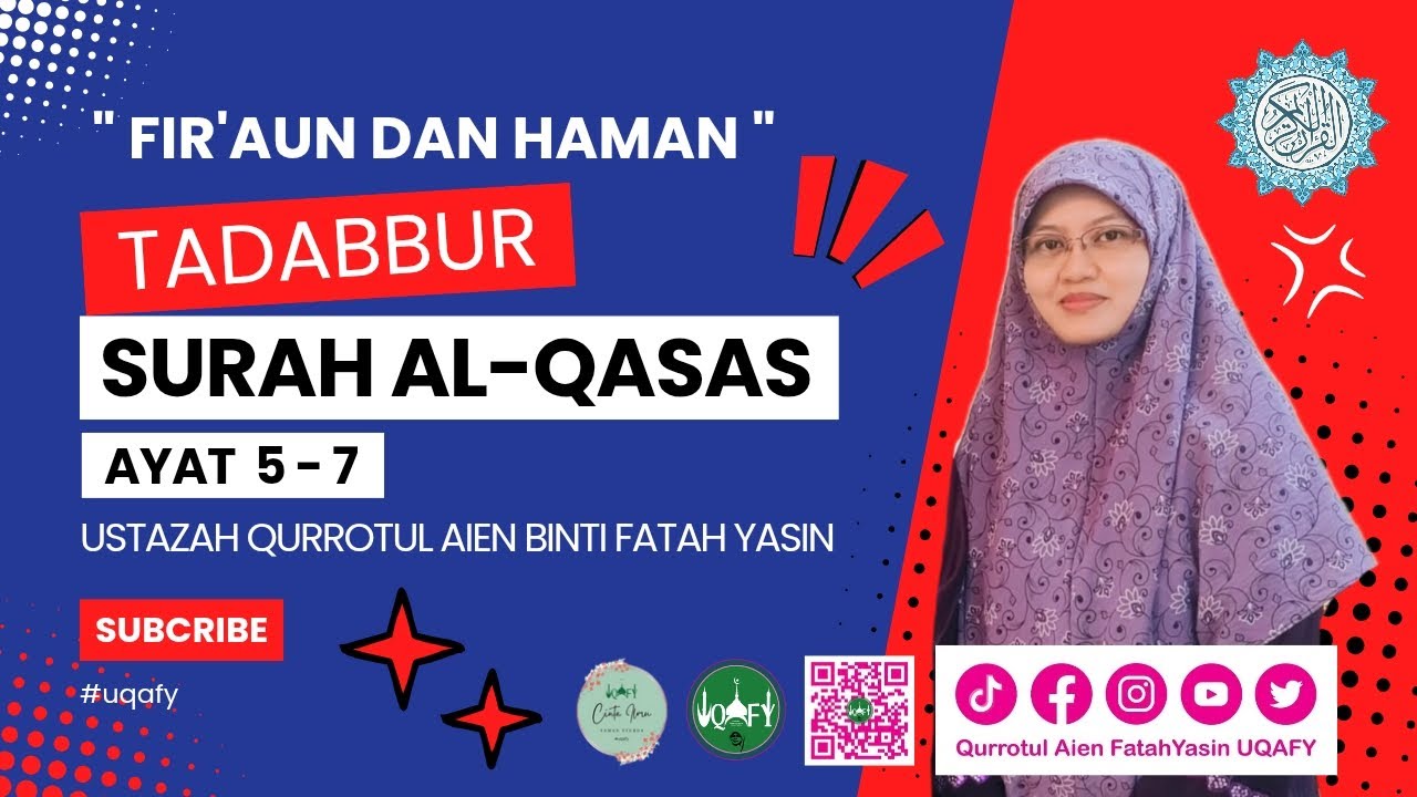 TADABBUR TAFSIR SURAH AL-QASAS AYAT 5 - 7 | FIR'AUN DAN HAMAN 🧕 uqafy ...