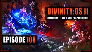 #108 Keep Calm and Carrion - Divinity: Original Sin 2 - Full Game Playthrough in Co-op