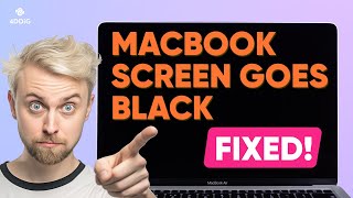 Macbook Screen Goes Black BUT Still Running? Mac Black Screen Fix - 5 Methods FREE