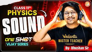 Sound Class 11 Physics One Shot | HSC Board 2027 Chapter 8 | Vijay Series | Physics By Bhushan Sir