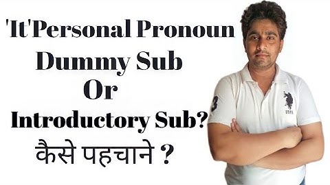 Personal Pronoun, introductory sub or dummy subject क्या होता है?