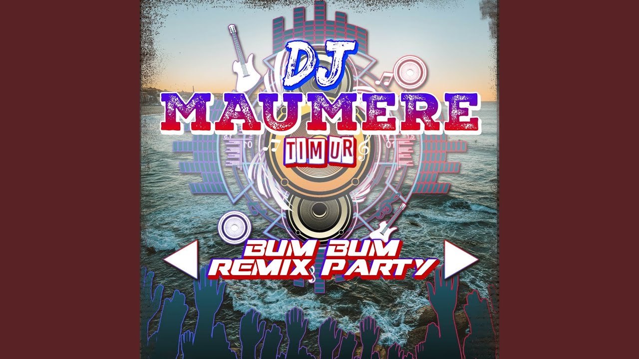 DJ Bum Bum Remix Party YouTube