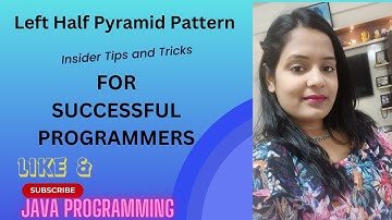Left Half Pyramid Pattern In Java | Pyramid Pattern