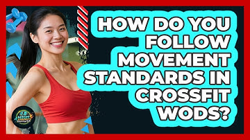 How Do You Follow Movement Standards In CrossFit WODs? - High Energy Training Hub