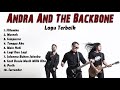 download Andra And The Backbone Full Album | Kompilasi lagu tahun 2000-an yang paling banyak didengar - Naida Lipsey download Andra And The Backbone Full Album | Kompilasi lagu tahun 2000-an yang paling banyak didengar - Naida Lipsey