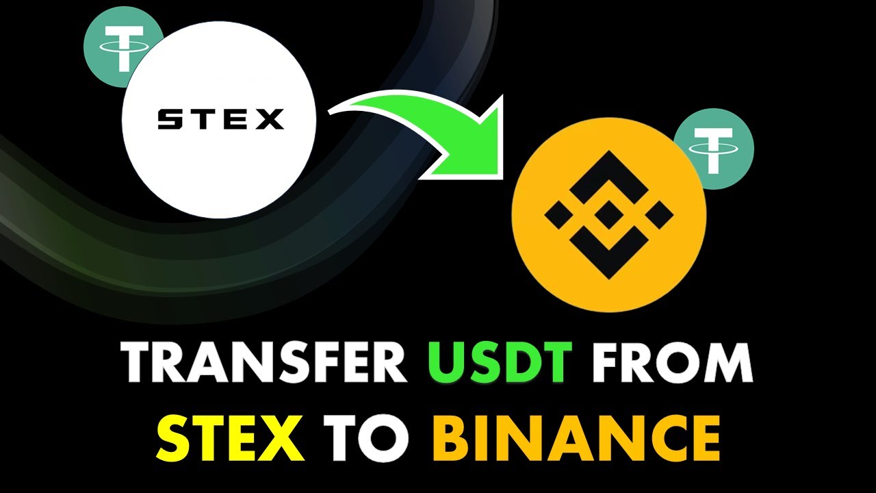 How to Transfer crypto from STEX to Binance