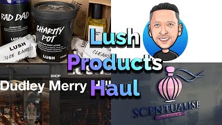 Lush Products Haul #lushuk #Lush #lushcosmetics
