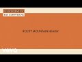 Ray LaMontagne - Rocky Mountain Healin' (Lyric Video)