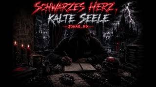 SCHWARZES HERZ, KALTE SEELE