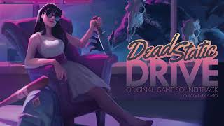 Dead Static Drive: Original Game Soundtrack - The Chase