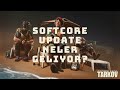 Escape From Tarkov Softcore Update - Cengizhan Cengiz