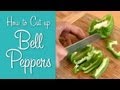 How To Cut Bell Peppers | Hilah Cooking | Learn To Cook Series