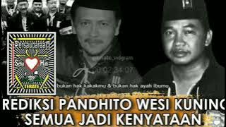 Prediksi pandhito wesi kuning kangmas imam koesoepangat semua jadi kenyataan!
