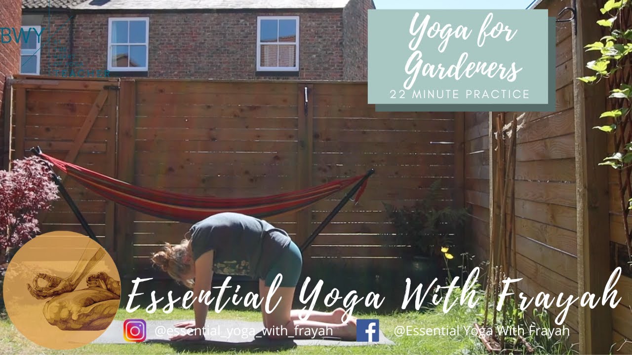 YOGA FOR GARDENERS// ease out after a day working in the garden with