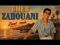 Cheb Zahouani - Zinat smia