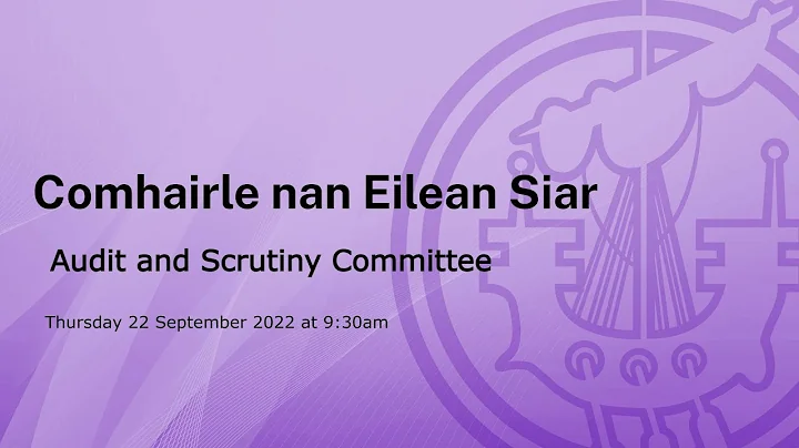 Audit and Scrutiny Committee 22 September 2022