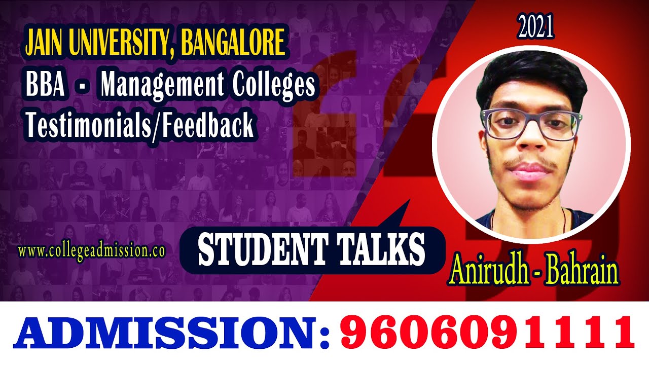 🎓Anirudh❤️Jain University Bangalore, Karnataka Bahrain, GCC BBA Students Testimonials Talks Feedback