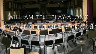 William Tell Play-along Essential Elements book 1