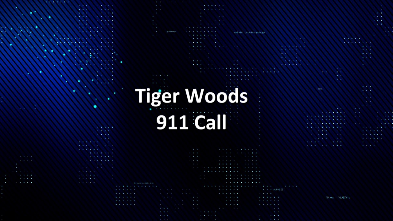 Audio: 911 Call Reporting Tiger Woods Accident