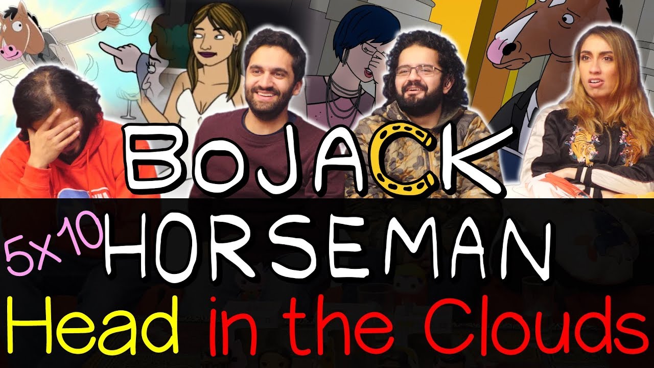 Bojack Horseman 5x10 Head in the Clouds Group Reaction YouTube
