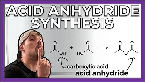 Making Acid Anhydrides from Carboxylic Acids
