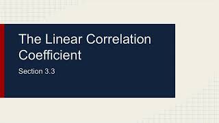03.3 - The Linear Correlation Coefficient