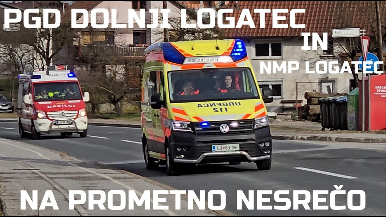 PGD DOLNJI LOGATEC IN NMP LOGATEC NA PROMETNO NESREČO!!!