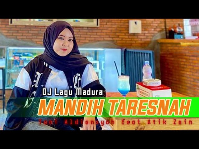 DJ MANDIH TARESNAH ( Toni feat Atik ) || Lagu Madura Viral Di Tiktok class=