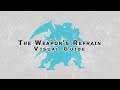 The weapons refrain ultimate  visual guide