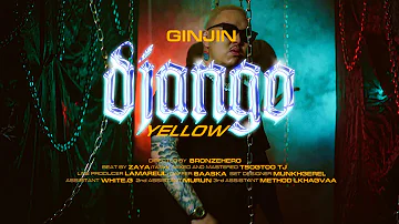 GINJIN - Yellow Django ( Official Music Video )