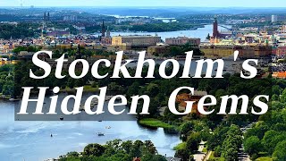 A day out in Stockholm - Stockholm's Hidden Gems