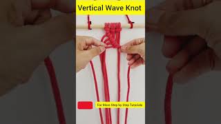 Vertical Wave Knot Step by Step 🌿 #shorts #thecraftpot