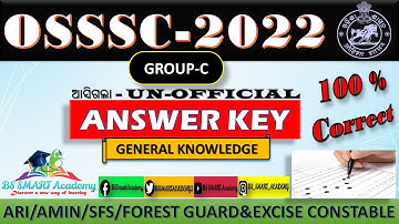 OSSSC Combined Group-C Answer key 2022 || General Knowledge Answer key | Official Answer Key |Part 4