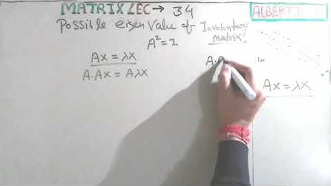 Possible eigen values of Involuntary matrix   | gate mathematics | engineering mathematics