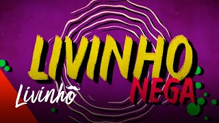 Mc Livinho - Minha Nega (Lyric Video)